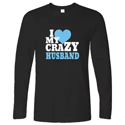 Веселые пары с длинными рукавами и надписью «I Love My Crazy Husband Valentines Heart family»