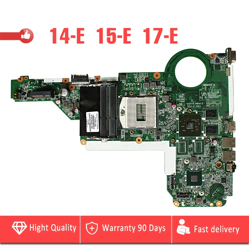 

DA0R63MB6F0 for HP Pavilion 14-E 15-E 17-E motherboard PGA947 HM86 2G 713256-501 724222-501 100% test intact