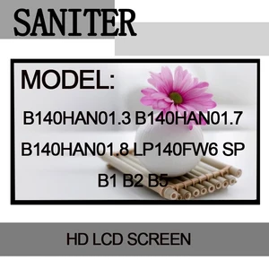 SANITER B140HAN01.2 LP140WF3 SPD1 LP140WF1 SPB1 NV140FHM-N43 72% NTSC FHD 1920x1080 IPS LCD Screen laptop 14 inch screen
