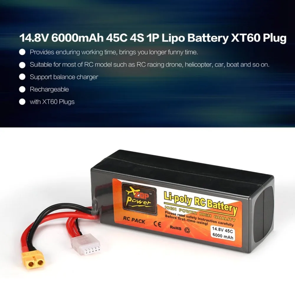 

ZOP Power 14.8V 6000mAh 45C 4S 1P Lipo Battery XT60 Plug Rechargeable for RC Racing Drone Quadcopter Helicopter Car Boat Model