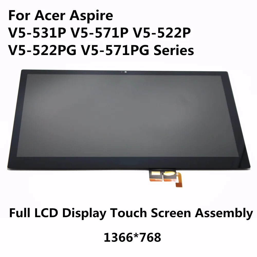 New 15.6"Full LCD Display Touch Screen Assembly For Acer Aspire V5 571P