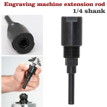 

1/4" shank bits Router Collet Extension Engraving machine extension rod