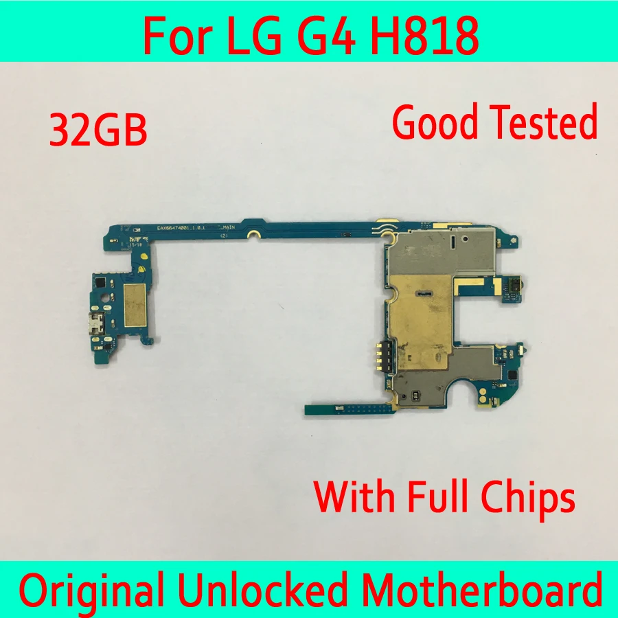 

Good quality for LG G4 H818 Motherboard wit Full Chips, with Android System Original unlocked for LG G4 H818 Logic board 32gb