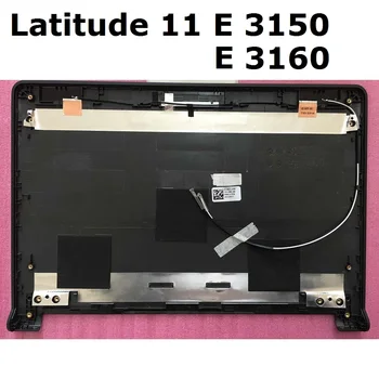 

Brand New Original for DELL Latitude 11 E 3150 E3160 LCD Shell Top Lid Rear Cover E3150 E3160 LCD Back Cover Case 0X07T7