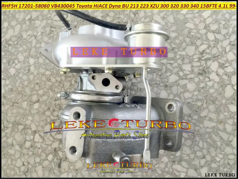 RHF5H 17201-58060 VA430045 VB430045 Turbo Turbocharger For TOYOTA HI-ACE Dyna BU 213 223 XZU 300 320 330 340 1999-13 15BFTE 15B-FTE 4.1L (4)