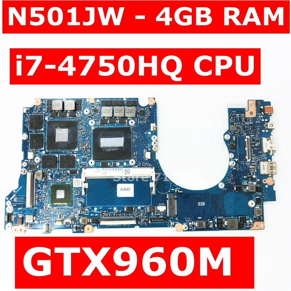 

N501JW laptop motherboard For ASUS N501J UX501J G501J G501JW UX50JW FX60J mianherboard N501JW 8G RAM i7-4750HQ CPU GTX960M PM