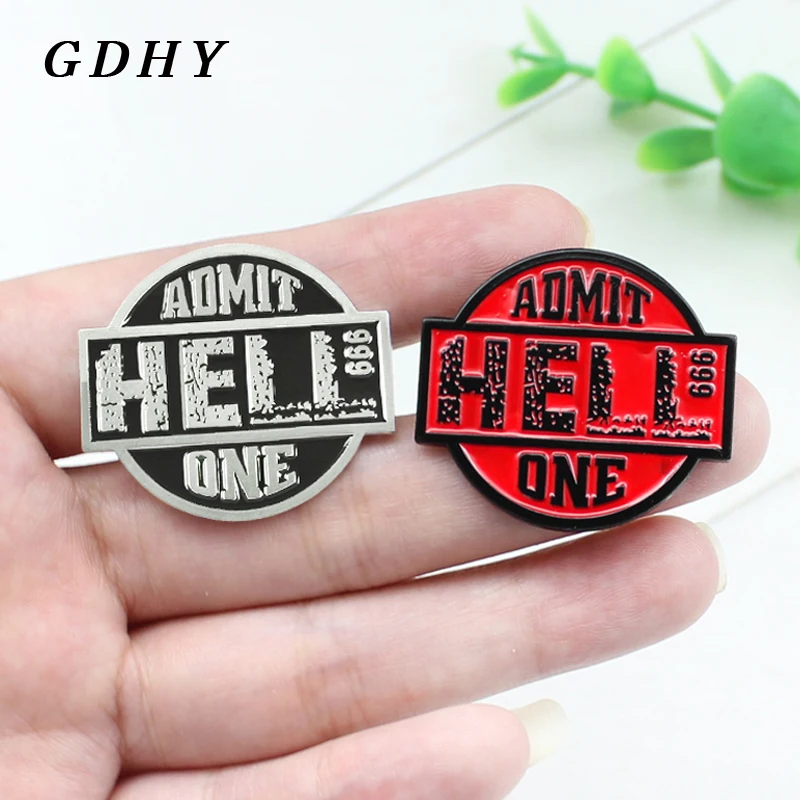 Черная красная брошь GDHY с табличкой надписью Hell Admit One|Броши| |