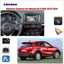 Liislee Car Reverse Rear View Camera For Mazda CX-5 CX 5 CX5 2013 2014 / Connect The Original Factory Screen / RCA Adapter