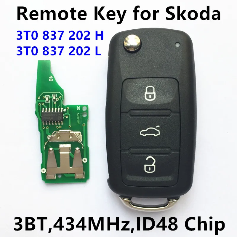 

Remote Key 434MHz with ID48 Chip for SKODA Citigo Octavia Rapid Roomster Superb Yeti Fabia 3T0 837 202 H, 3T0 837 202 L