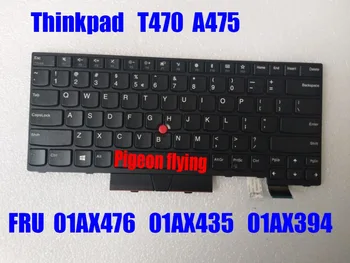 

for Thinkpad T470 A475 keyboard USA FRU 01AX476 01AX435 01AX394 100%Original