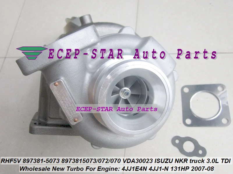 

Turbo RHF5V 8973815073 897-381-5-072 897-381-5-070 897-381-5-073 VCA30023 VBA30023 VAA30023 VFA30023 VEA30023 Pick-Up 3.0L 4JJ1N