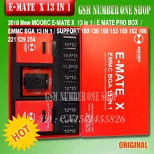 MOORC E-MATE X E маtе Pro коробка EMMC BGA 13 в 1 поддержка 100 136 168 153 169 162 186 221 529 254