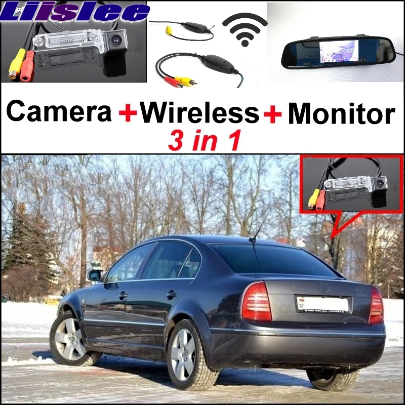 Liislee Mirror Monitor Easy Back Parking System For Skoda Superb 2002~2008 3 in 1 Special Rear View Camera + Wireless Receiver
