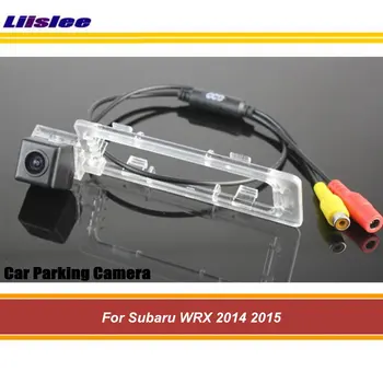 

Liislee For Subaru WRX 2014 2015 / HD Night Vision / Car Rear View Camera / Reversing Parking Camera AUTO CAM