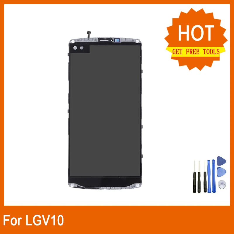 

For LG V10 H960 H968 H900 VS990 LCD screen assembly Touch Screen Digitizer with frame Replacement Parts +Free tools
