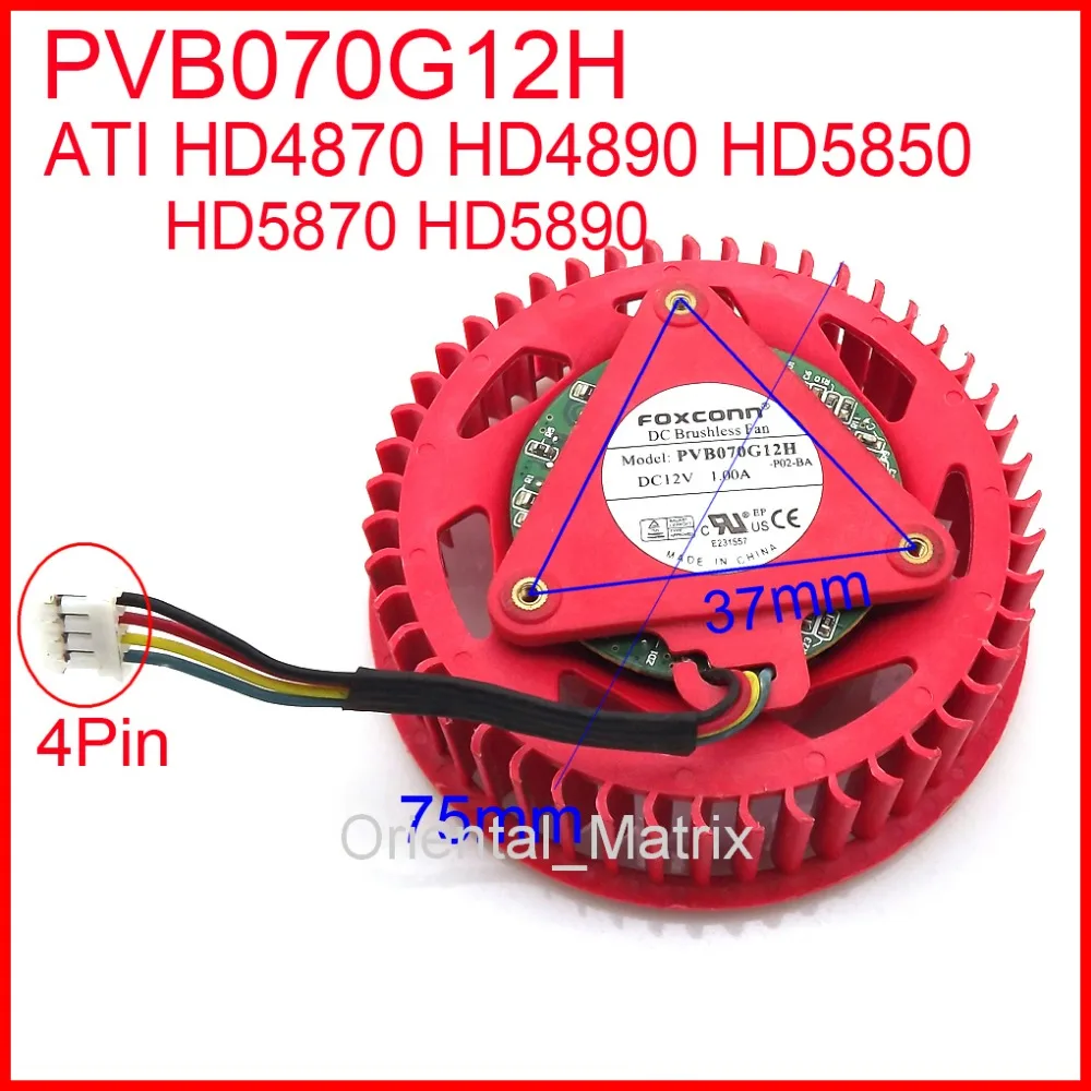 Вентилятор для видеокарт кулер PVB070G12H 12 В 1 00a ATI HD4870 HD4890 HD5850 HD5870 HD5890 4 провода