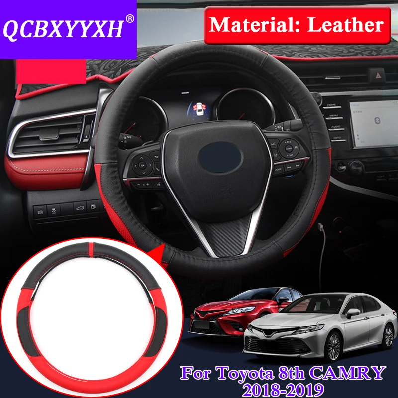 QCBXYYXH For Toyota 10th Camry 2018 2019 Car Styling Steering Wheels Cover PU Leather Internal