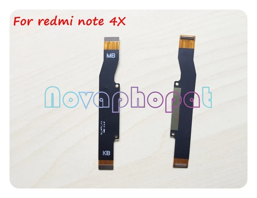 

10PCS Novaphopat For Xiaomi Redmi note 4X LCD Conect to Mainboard Flex Cable LCD Motherboard Connector Flex Replacement ;