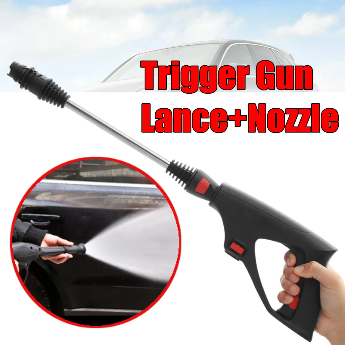 High Pressure Washer Spray Trigger Gun & Variable Lance Nozzle For