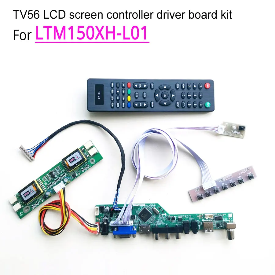 

For LTM150XH-L01 computer LCD panel CCFL 4-lamp 20pin 15" 1024*768 60Hz LVDS HDMI/VGA/AV/USB/RF TV56 controller driver board kit