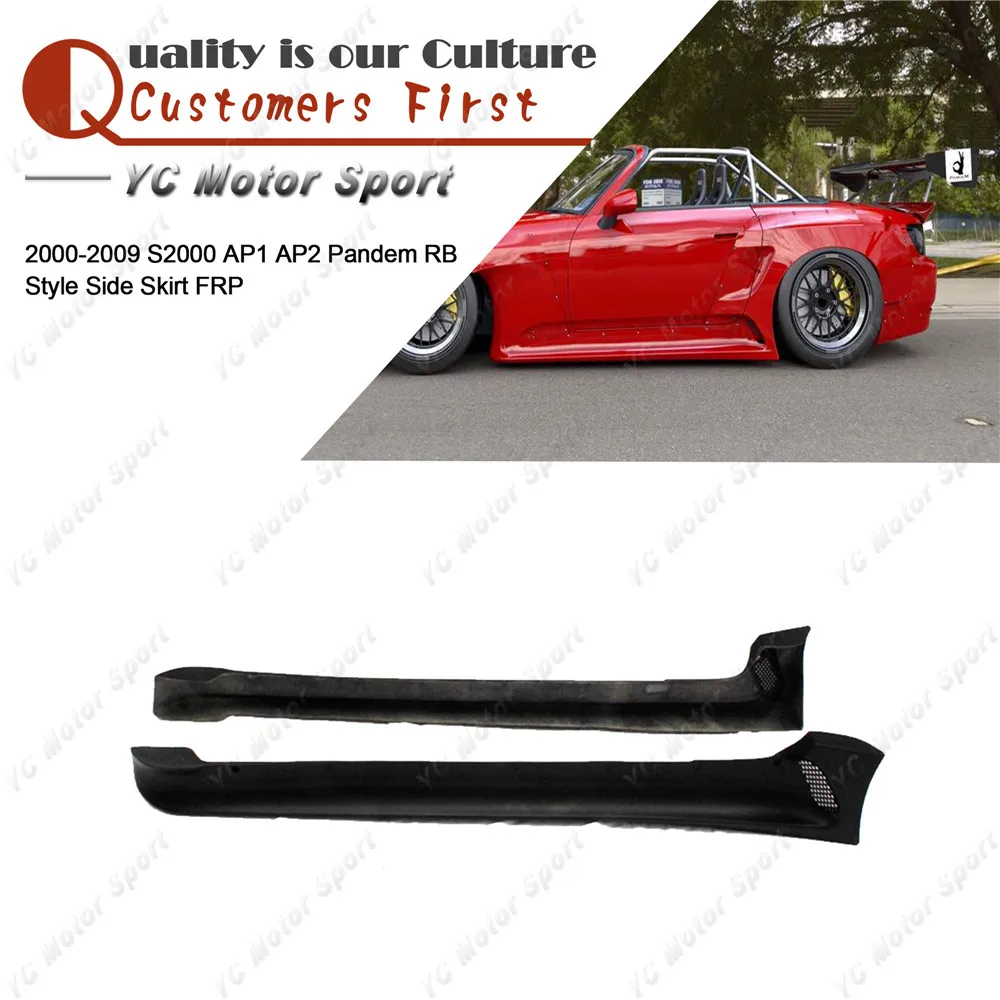 

Car Accessories FRP Fiber Glass Side Skirts Fit For 2000-2009 S2000 AP1 AP2 PD RB Style Body Kit Side Skirt Cover