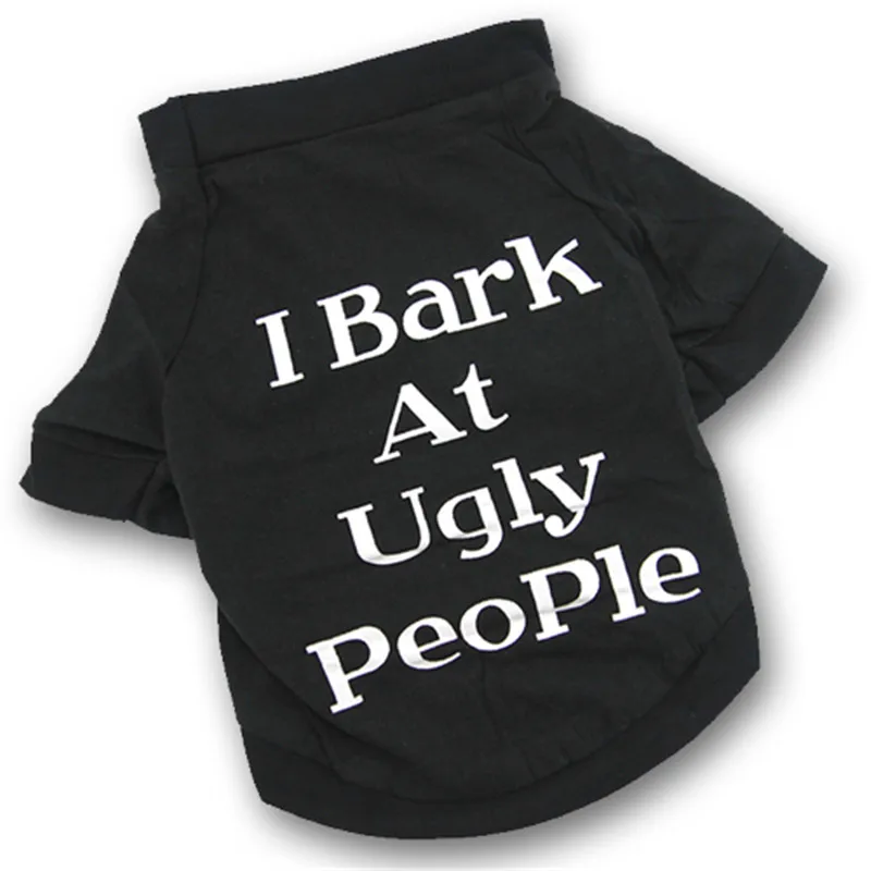 2018-Summer-Dog-Clothes-Pet-Vest-Shirt-Bark-At-Ugly-People-For-Small-Dogs-Puppy-Clothing.jpg_640x640