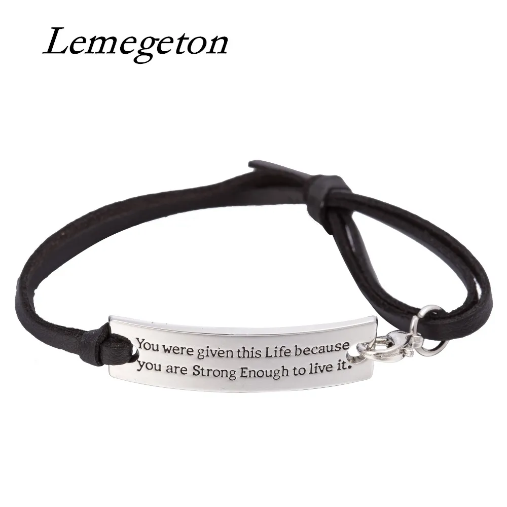 

Lemegeton You Were Given This Life Because You Are Strong Enough To Live It Adjustable Leather Personalized Jewelry for Women