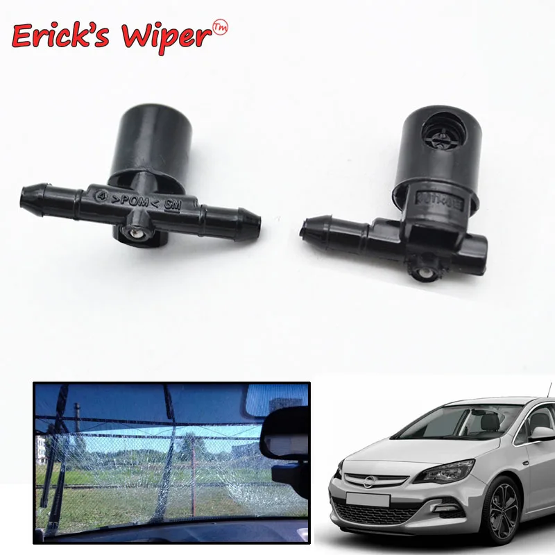 Форсунка для мытья лобового стекла Erick's Wiper 2 шт./лот Opel Vauxhall Astra J 2010 2015 OE