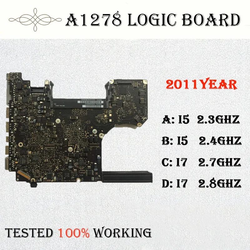 

Tested A1278 motherboard for Macbook pro 13'' A1278 logic board I5 2.3Ghz 2.4Ghz 2011Year MC724 MC700