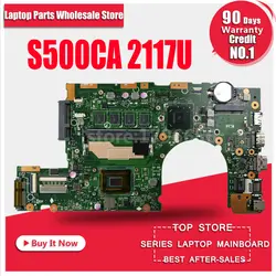 Материнская плата для ноутбука ASUS S500C S500CA S400C S400CA 2117 cpu системная плата Материнская плата карта логическая плата протестирована хорошо