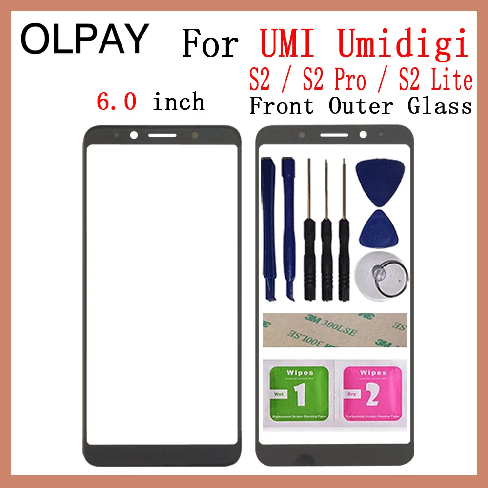 OLPAY 6,0 дюйма Для UMI Umidigi S2 S2 Pro S2 Lite Сенсорная панель передняя внешняя стеклянная линза без ЖК-дигитайзера