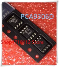 NEW 10PCS/;OT PCA9306 PCA9306D SOP-8 IC