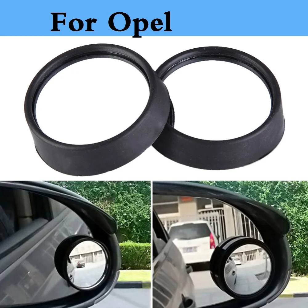 

2017 Wide Angle Round Convex Car Mirror Blind RearView for Opel Insignia OPC Karl Mokka Signum Speedster Tigra Vectra OPC Vita
