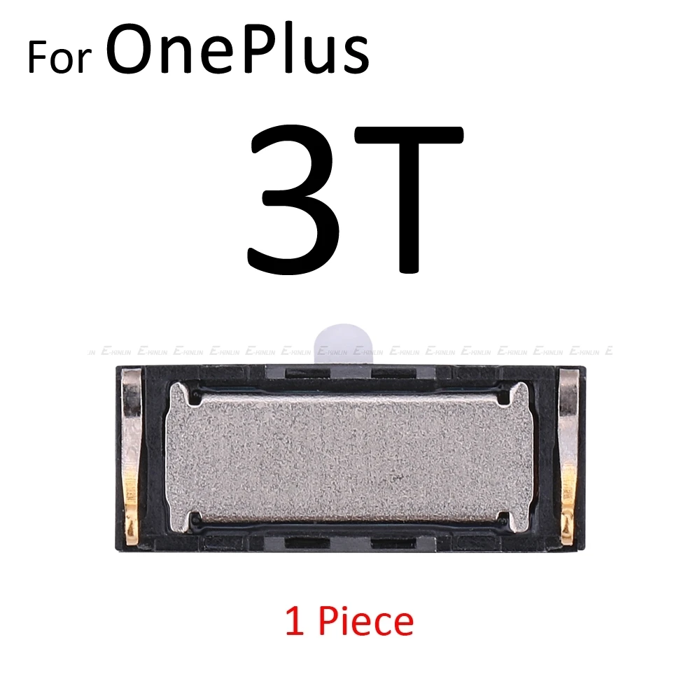 Передний верхний наушник, динамик, приемник для OnPlus 6T 6 5T 5 3t 3 2 1 X - Цвет: For OnePlus 3T