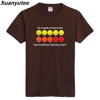 

Xuanyutee 2018 Summer T-shirt Men Print On A Scale Of One To Ten How Would You Rate Your Pain Tee Shirt Homme Short Sleeved S3XL