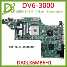 KEFU 615280-001 for HP DV6 DV6-3000 Laptop motherboard  DA0LX6MB6G1 DA0LX6MB6H1 Test ORIGINAL 100% work