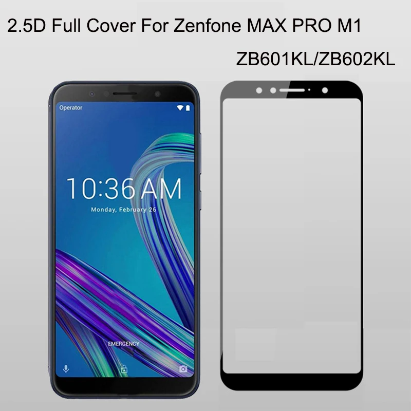 

ZB601KL Glass Full Cover For ASUA Zenfone MAX Pro M1 ZB601KL ZB602KLTempered Glass Screen Protector For Zenfone MAX