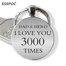 Father Car Keychain I Love You 3000 TimesDad & Hero Glass Cabochon Keyrings Father's Day Gifts for Father Daughter Wife father s day