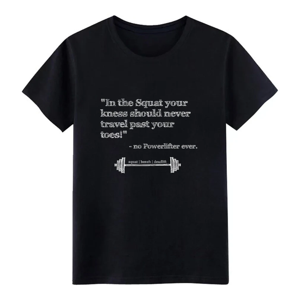 

funny saying po werlifting squat gym workout joke t shirt printed Short Sleeve Round Collar Novelty Gift Summer Style shirt