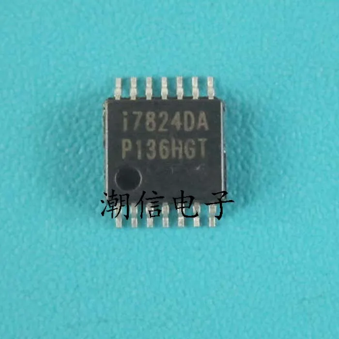50PCS I7824DA [ TSSOP 14 ] new original LCD chipchip bluetoothchip