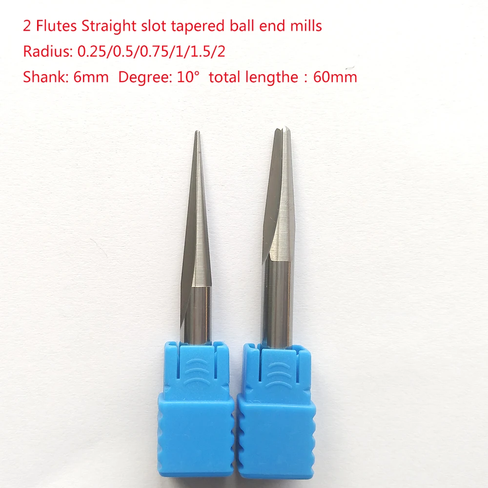 

R0.25/R0.5/R1/R1.5/R2x6x10Dx60 6mm Degree10 2Flutes Straight slot solid carbide tapered endmills CNC engraving milling cutters