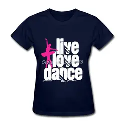 2018 Новое поступление Женская летняя футболка стрейч Live "Танец любви балерина Костюмы 100% хлопок женское, с коротким рукавом футболки