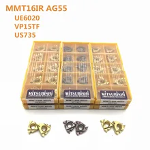 10 pcs Carbide insert MMT16IR AG55 VP15TF/UE6020/US735 AG55 MMT16IR ferramenta CNC ferramenta de torneamento externo ferramenta torno cortador de trituração
