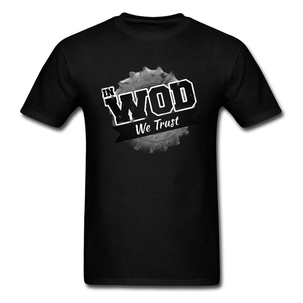 In WOD we Trust T Shirt Short Sleeve Print 2018 New Men Labor Day Tees Print Tops Shirts Crewneck 100% Cotton Wholesale In WOD we Trust black