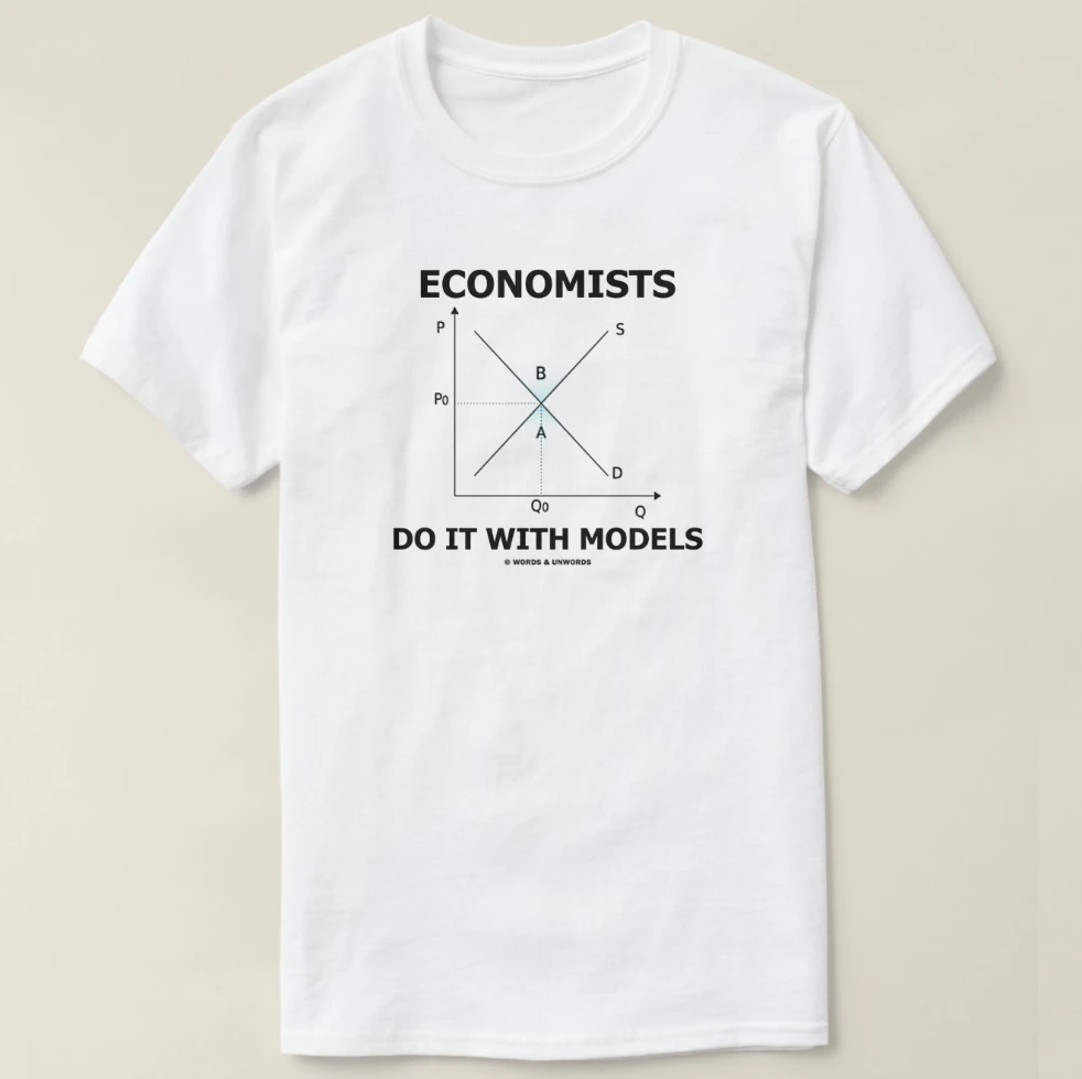 

2019 Printed Men T Shirt Cotton Short Sleeve Economists Do It With Models (Economics Humor) T-Shirt Women tshirt