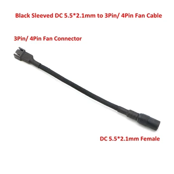 

10pcs/Lot 15cm Black Sleeved DC 5.5*2.1mm Female to 3Pin/ 4Pin Fan Power Adapter Cable.