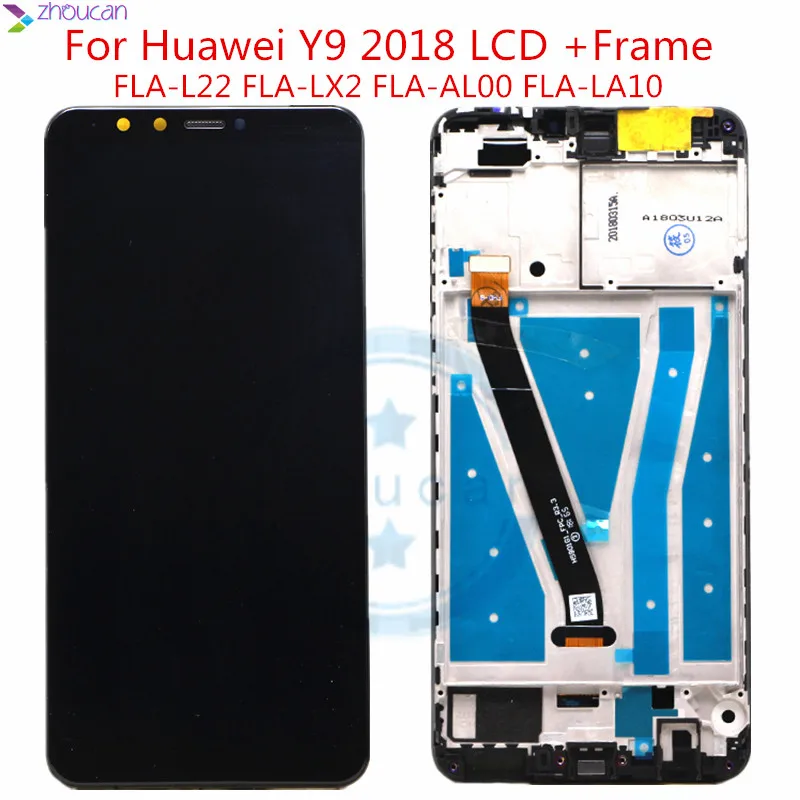 

Huawei Y9 2018 LCD Display Touch Screen Digitizer Assembly For Huawei Y9 2018 LCD With Frame FLA L22 LX2 LX1 LX3 Screen Replace