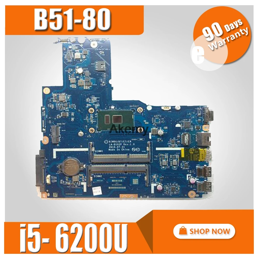 

BIWB6/B7/E7/E8 LA-D101P mainboard For Lenovo Ideapad B51-80 Laptop Motherboard with SR2EY I5-6200U FRU:5B20K57320 100% tested OK