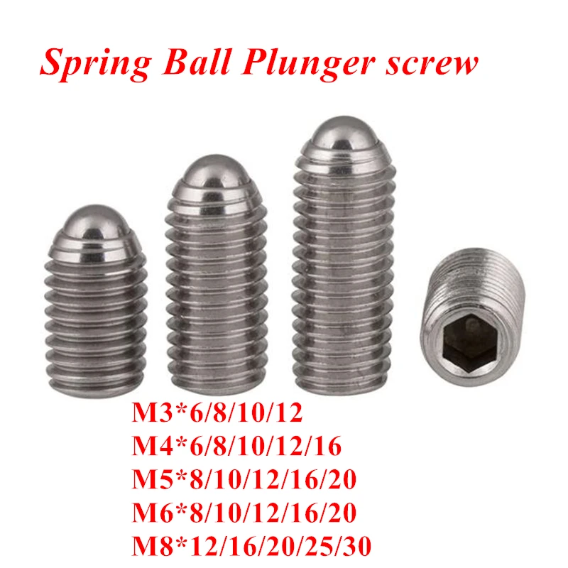 10pcs M3 M4 M5 M6 M8 Hex Socket Spring Ball Plunger Set Screw 304