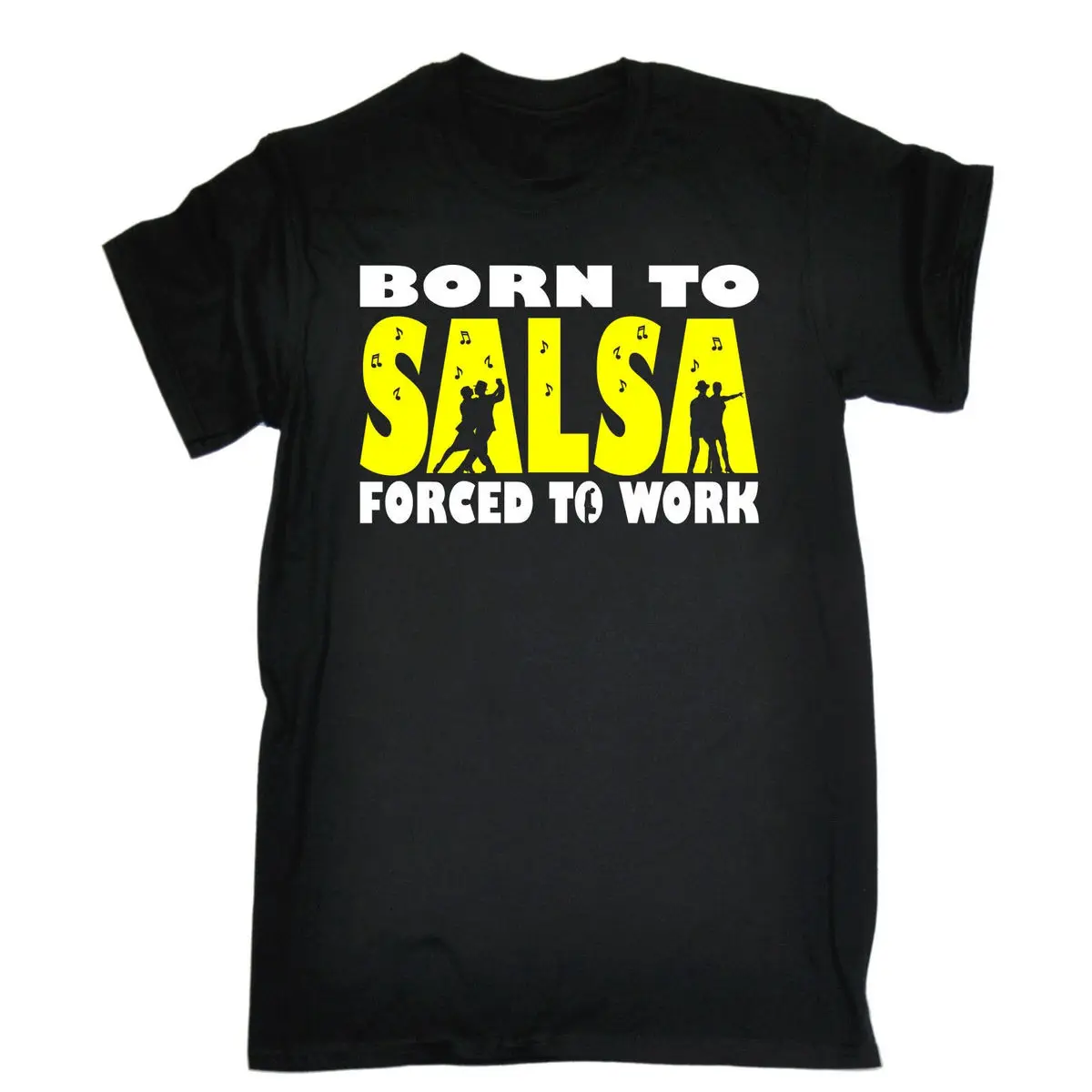 BORN TO SALSA FORCED WORK T-SHIRT Tee Dance Dancing Funny Birthday Gift 123t Summer Style Hip Hop Men T Shirt Tops | Мужская одежда